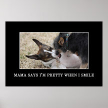 La mamá dice que soy bonito cuando sonrío [el XL] Poster