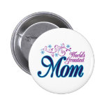 La mamá más grande del mundo pins