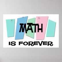 La matemáticas es Forever Posters