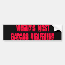 La mayoría de la novia de Badass del mundo Pegatina De Parachoque