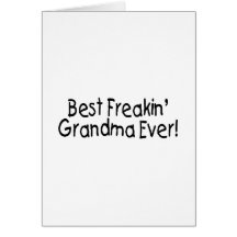 La mejor abuela de Freakin nunca (negro) Tarjeton