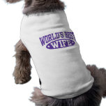 La mejor esposa del mundo ropa de mascota