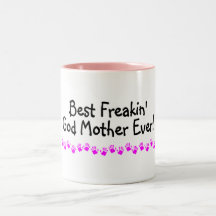 La mejor madre de dios de Freakin nunca Taza