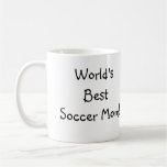 ¡La mejor mamá del fútbol del mundo! Tazas
