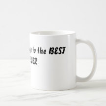 LA MEJOR MAMÁ NUNCA TAZAS