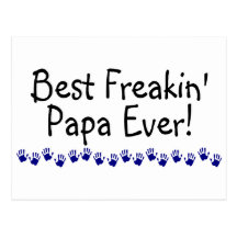 La mejor papá de Freakin nunca Tarjeta Postal
