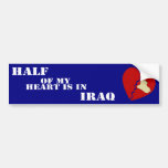 La mitad de mi corazón está en Iraq Pegatina De Parachoque