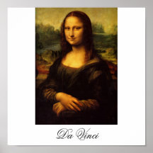 La Mona Lisa de Leonardo da Vinci C. 1503-1505 Posters