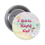 La noche del chica hacia fuera abotona pins