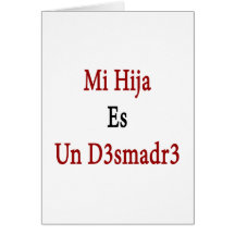 La O.N.U Desmadre del MI Hija Es Tarjetas