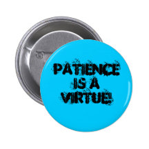 ¡La paciencia es una virtud! Pins
