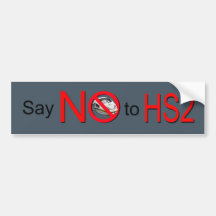 La pegatina para el parachoques dice no a HS2 Pegatina De Parachoque