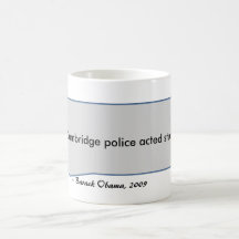 La policía de Cambridge de la cita de Barack Obama Tazas De Café