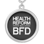 La REFORMA de la SALUD ES un BFD.png Colgantes Personalizados