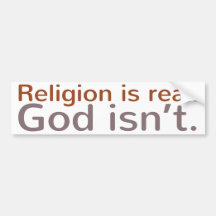 La religión es real. Dios no es. Pegatina De Parachoque