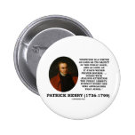 La sospecha de Patrick Henry es una libertad del p Pin