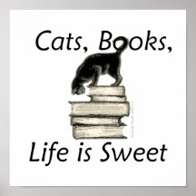 La vida de los libros de los gatos es dulce posters