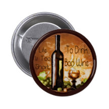 La vida es demasiado corta beber el mún vino pins