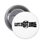 LA VIDA ES SOFTBALL PINS