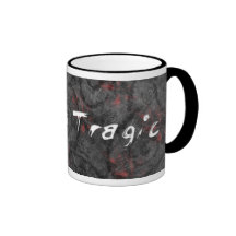 La vida es taza trágica