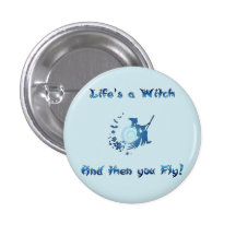 La vida es una bruja pin