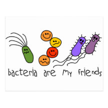 Las bacterias son mis amigos postal