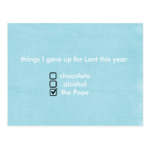 las cosas I dieron para arriba para Lent este año Tarjeta Postal
