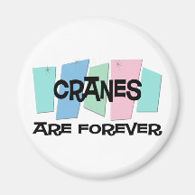 Las grúas son Forever Iman De Nevera