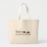 Las hermanas son para siempre amigos bolsas