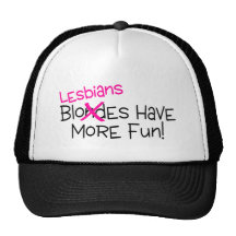 Las lesbianas se divierten más gorro