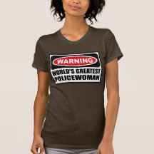 Las mujeres MÁS GRANDES de la MUJER POLICÍA del MU Camiseta