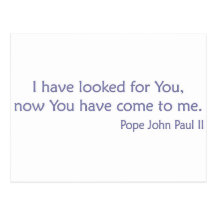 Le he buscado - el papa JP 2 Tarjeta Postal