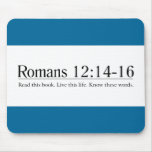 Lea el 12:14 de los romanos de la biblia - 16 alfombrilla de ratón
