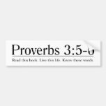 Lea el 3:5 de los proverbios de la biblia - 6 pegatina de parachoque