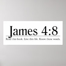 Lea el 4:8 de James de la biblia Poster