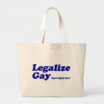 Legalice al gay bolsa lienzo