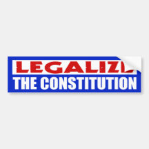 Legalice la constitución etiqueta de parachoque