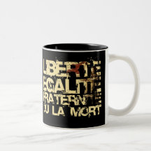 Liberte Egalite Fraternite: Revolución Francesa Tazas