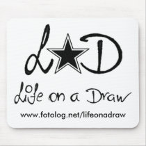 Life on a Draw! alfombrillas de raton 