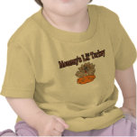 Lil Turquía de la mamá Camiseta