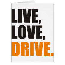 Live,Love,Drive Grußkarten