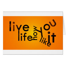LiveLife la manera que usted quiere Felicitaciones