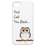 Llamada del búho usted detrás… iPhone 5 fundas