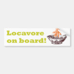 ¡Locavore a bordo! Pegatina para el parachoques Pegatina De Parachoque