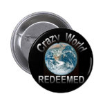 Loco Mundo-Redimido Pins
