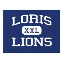 Loris - leones - High School secundaria - Loris Ca Tarjeta Postal