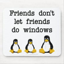 Los amigos no dejan a amigos hacen ventanas tapete de raton