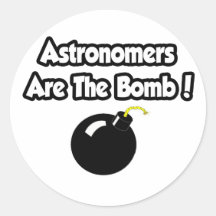¡Los astrónomos son la bomba! Pegatina Redonda