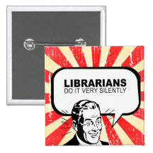 Los bibliotecarios lo hacen muy silenciosamente pin