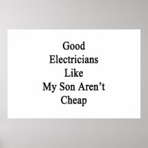 Los buenos electricistas como mi hijo no son barat impresiones